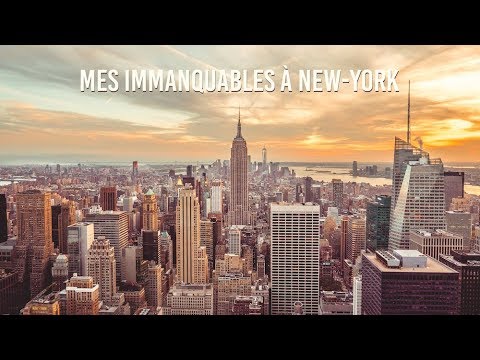 QUE VISITER À NEW-YORK : MES IMMANQUABLES !