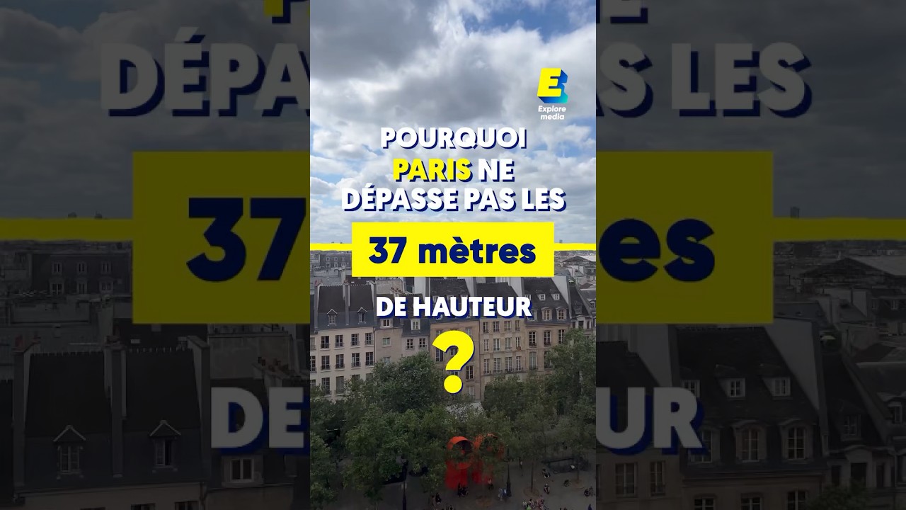 Pourquoi Paris ne dépasse pas les 37 m de hauteur ? 🏢🇫🇷 #shorts
