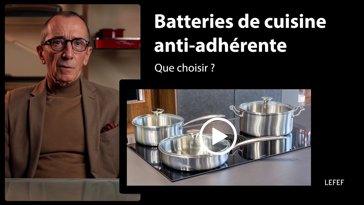 Batteries de cuisine anti-adhérente, que choisir ?