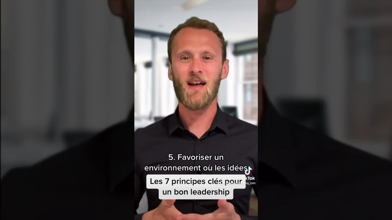 Les 7 principes clés pour un bon leadership