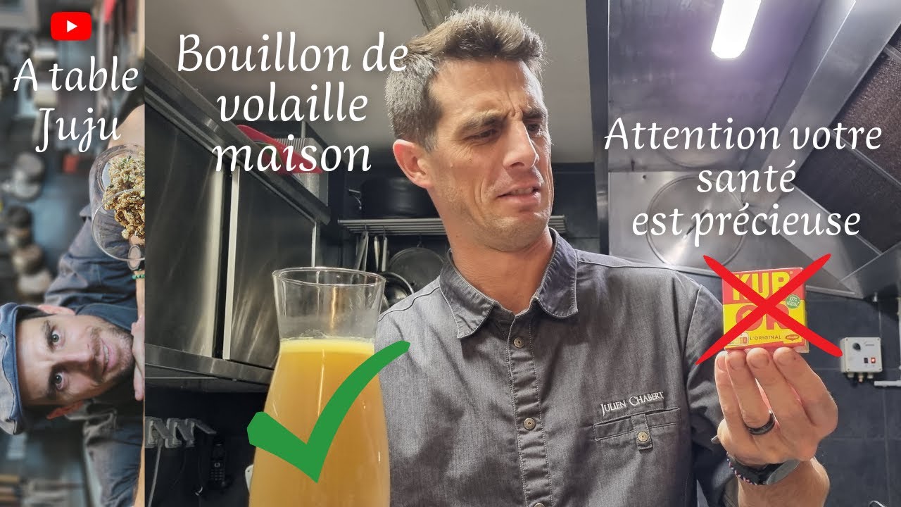 faire un bouillon de volaille | A table Juju